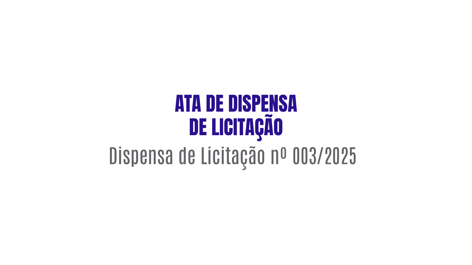 Imagem da notícia: ATA DISPENSA DE LICITAÇÃO